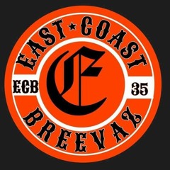East Coast Breevaz - Who's got the booze?