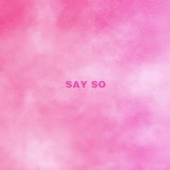 Doja Cat - Say So (Audio)