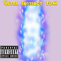 Ultra Instinct Flow prod. JaeBlow