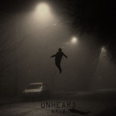 UNHEARD