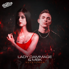 Lady Dammage & MBK - Hotstepper (Radio Edit)