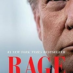 Get [EPUB KINDLE PDF EBOOK] Rage by Bob Woodward 💞
