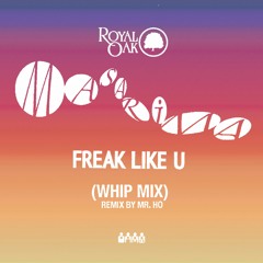 Masarima - Freak Like U (Whip Mix by Mr. Ho) - Royal Oak 048mrho (SC edit)