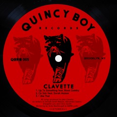 clavette Feat. Black Gatsby - Up To Something (Radio Edit)