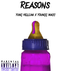 Reasons (ft. Youngg Macc) [prod. brentley x WildDog]