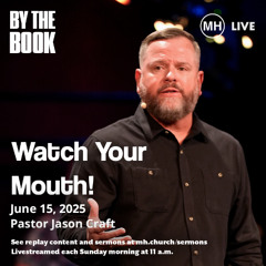 Watch Your Mouth - Jason Craft