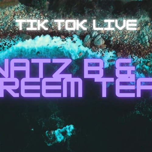 (Last Tune  Live Audio)NATZB & DREAM TEAM: TIKTOK LIVE ,DJ RORZ & DJ NATZ B, DJ KAYTHREEE, DjMadda