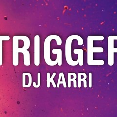 DJ Karri - Trigger Shu Shu Shu (Mr.Czekolada amapiano Remix)