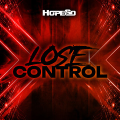 HopeSo - Lose Control