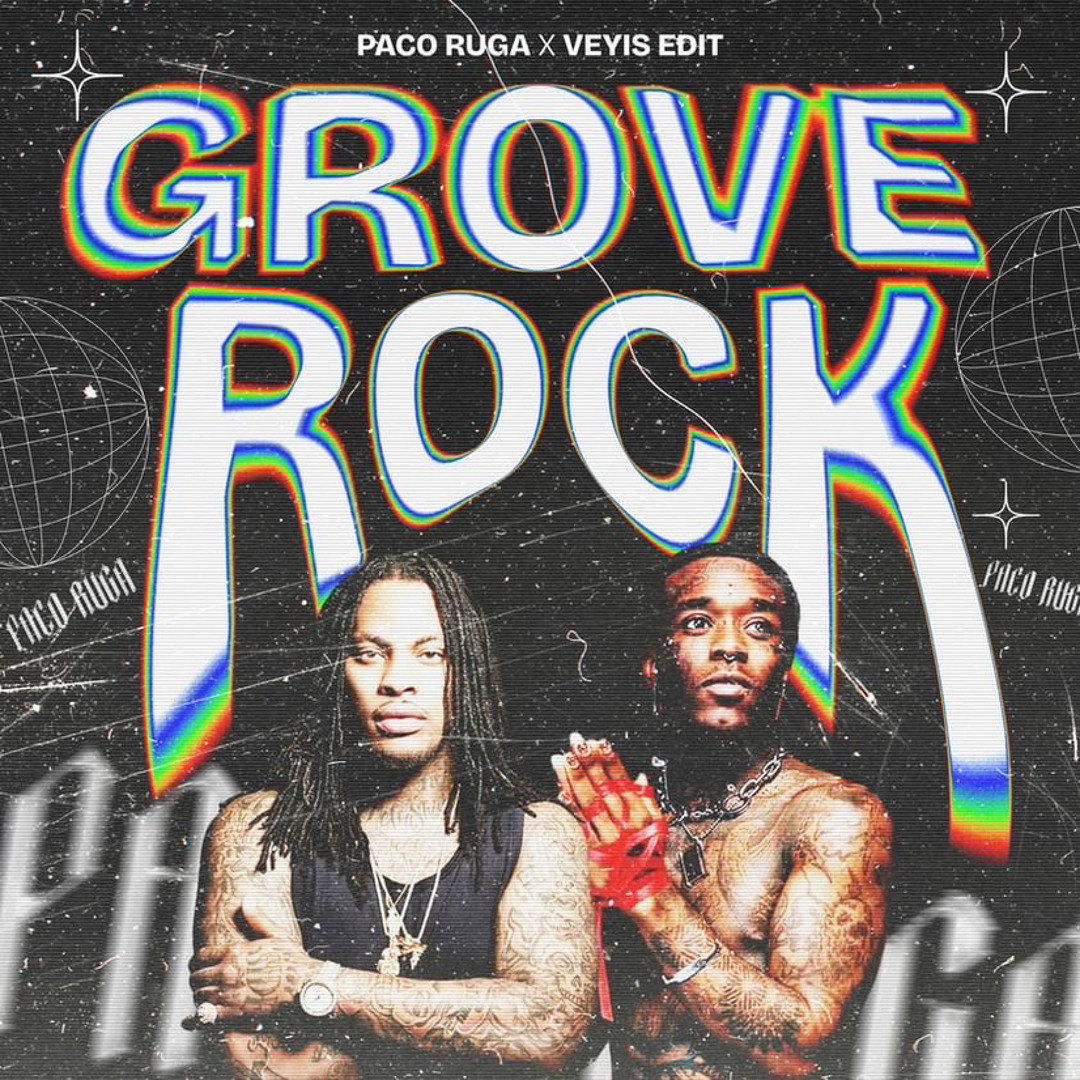 Grove Rocks Stream GROVE ROCK (PACO X VEYIS EDIT) by PACO RUGA | Listen online for ...