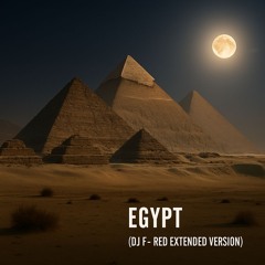 EGYPT (DJ F-RED EXTENDET VERSION)