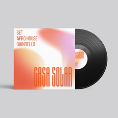 SET AFROHOUSE GIANDELLO~CASASOLAR