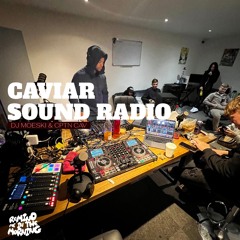 THE CAVIAR RADIO SHOW EP 32