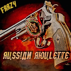 FRRZY - Russian Roulette