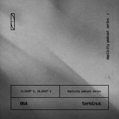 Duplicity 064 | Terminus