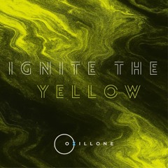 Ignite the Yellow