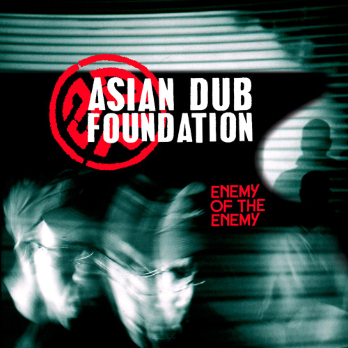 Stream Fortress Europe by Asian Dub Foundation | Listen online for