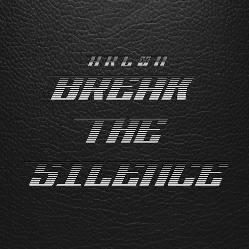 BREAK THE SILENCE