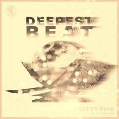 Deepest Beat (BadBANG)