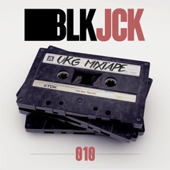 BLK JCK UKG MIXTAPE 10 (PRODUCER MIX)