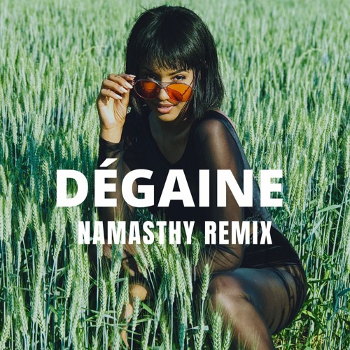 DEGAINE REMIX