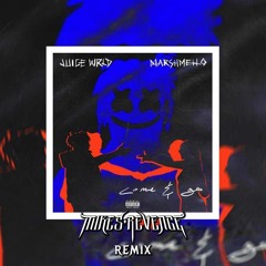 Juice WRLD Ft. Marshmello - Come & Go (Mikes Revenge Remix)