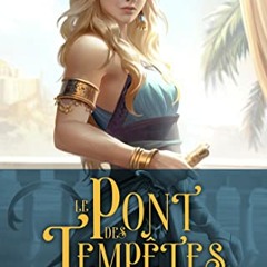 Le Pont des tempêtes: Le Pont des tempêtes, T1 télécharger gratuitement en format PDF du livre - bnLHLbhVaE