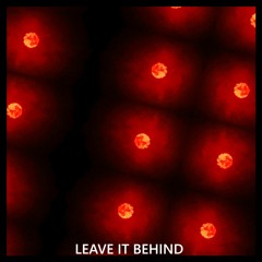 Leave it behind (Original Mix)