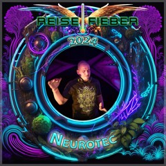 Neurotec DJ set @ Reisefieber 2024