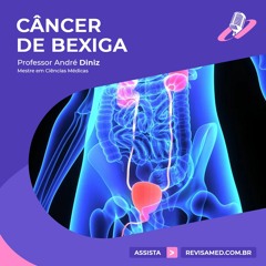 Câncer De Bexiga | Urologia