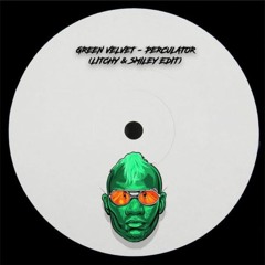 Percolator (Litchy & Smiley Edit) FREE DOWNLOAD