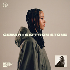 Jazzy | Saffron Stone -GEWAH Guest Mix (UK House DJ set)