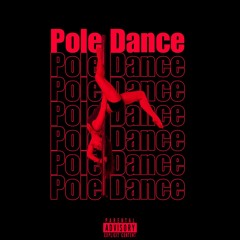 021Kid X Charylic - Pole Dance (Remix ProdByYAXIN)