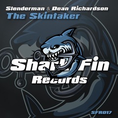 Dean Richardson & Slenderman - The Skintaker