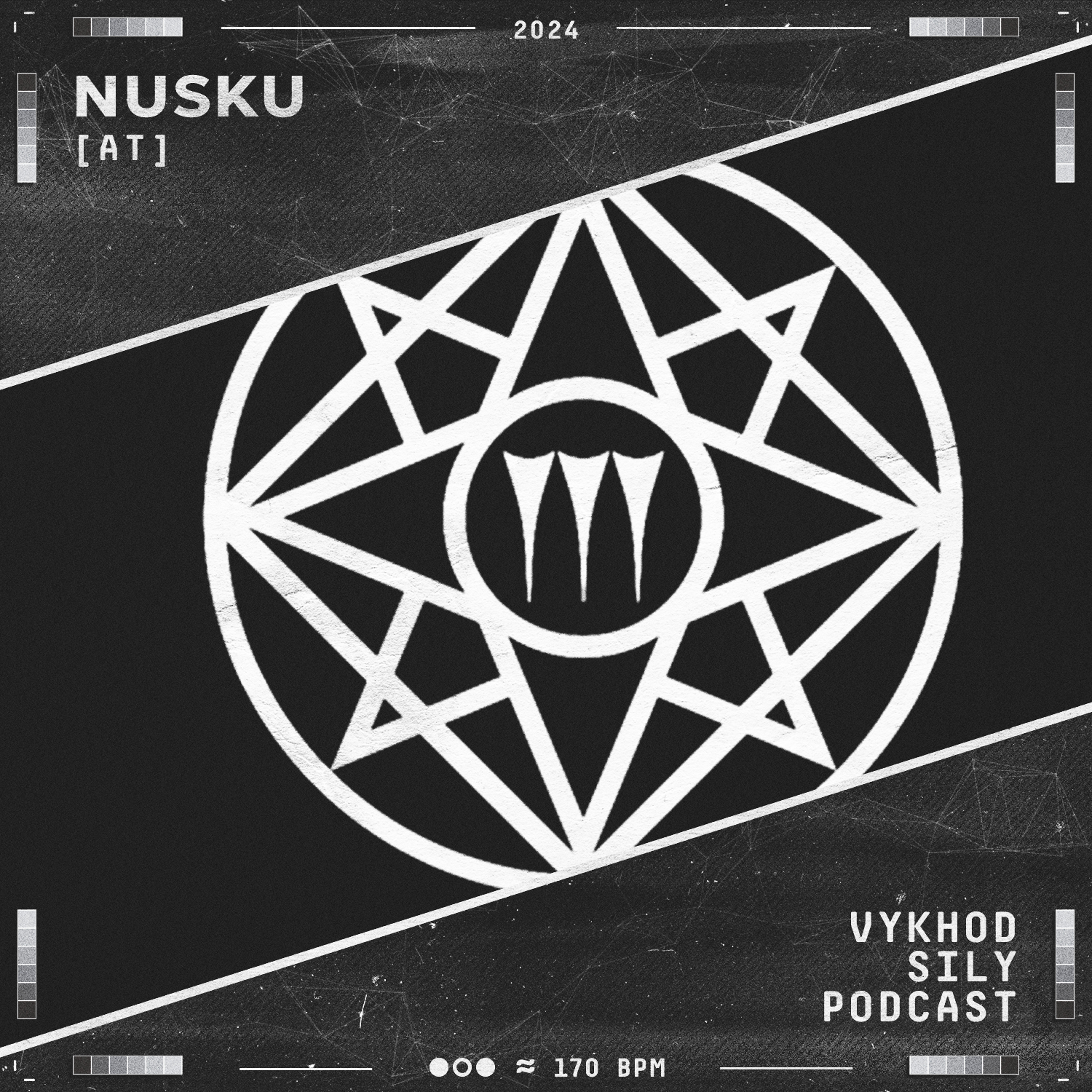 Vykhod Sily Podcast - Nusku Guest Mix episode artwork