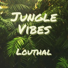 Jungle Vibes