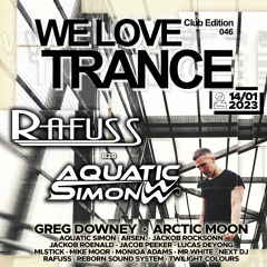 Rafuss b2b Aquatic Simon LIVE @ We Love Trance CE046 (14-01-2023 - 2Progi - Poznań)