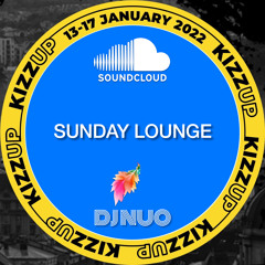 2022-01-16 Sunday Party @ Lounge KIZZ UP