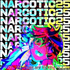 NARCOTIC25