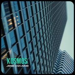 Jose Vizcaino - Kosmos (Original Mix)