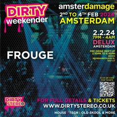 Frouge Amsterdamage Deluxe Club