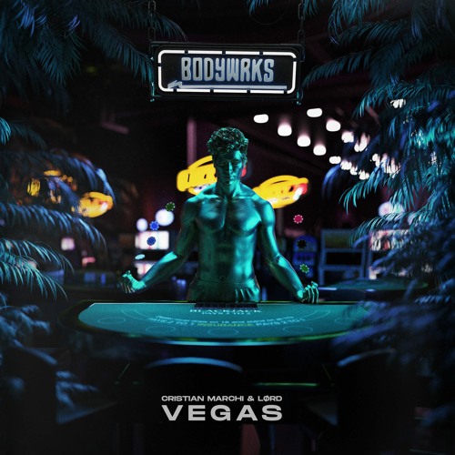 Cristian Marchi & LØRD - Vegas