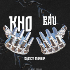 KHO BÁU - BlackM MS