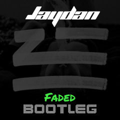 Zhu - Faded - Jaydan Bootleg (FREE DOWNLOAD)