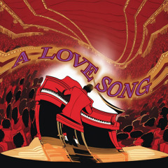 12.5.24 A LOVE SONG