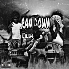 Lil B4 - Run Down