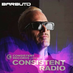 Consistent Radio feat. BARBUTO(Week 19 - 2023 1st hour)