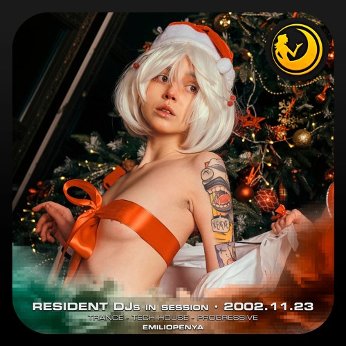 MAMMA LUNA - Resident DJs · 2002.11.23 - EMILIOPENYA