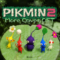 Pikmin 2 More Caves OST - Ravenous Rootways (Louie)