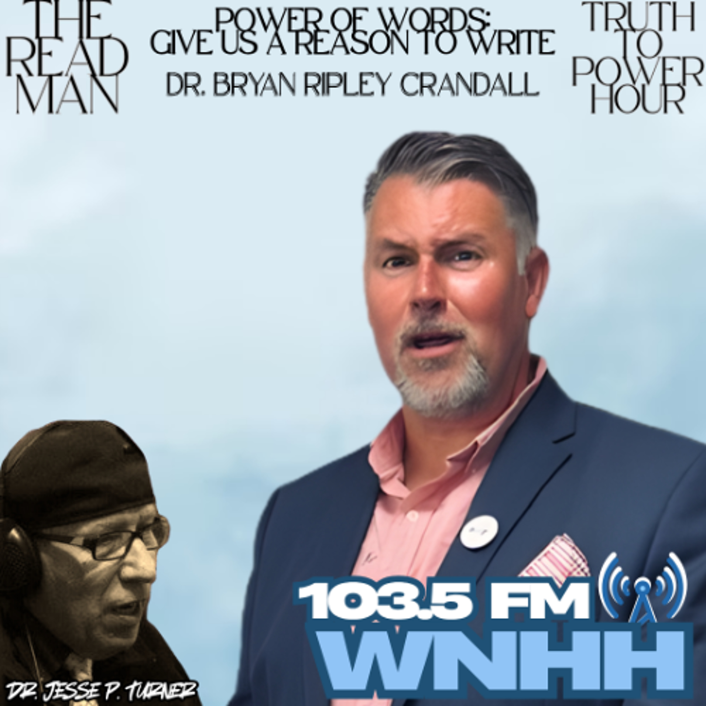 The Readman Truth To Power Hour: Power of Words | Give Us a Reason to Write episode artwork